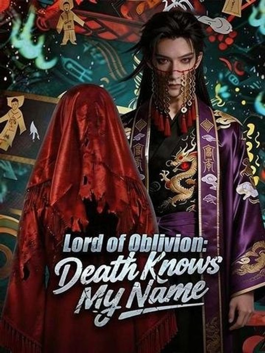 Lord of Oblivion: Death Knows My Name - Full Movie