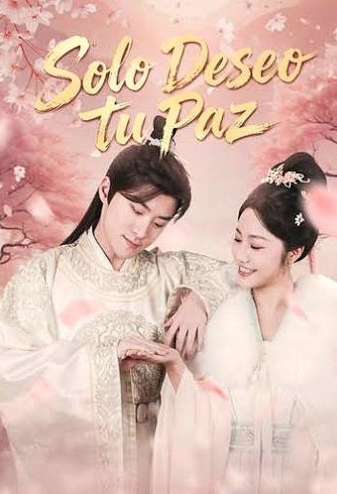 Solo Deseo tu Paz 34 Eps SD Drama