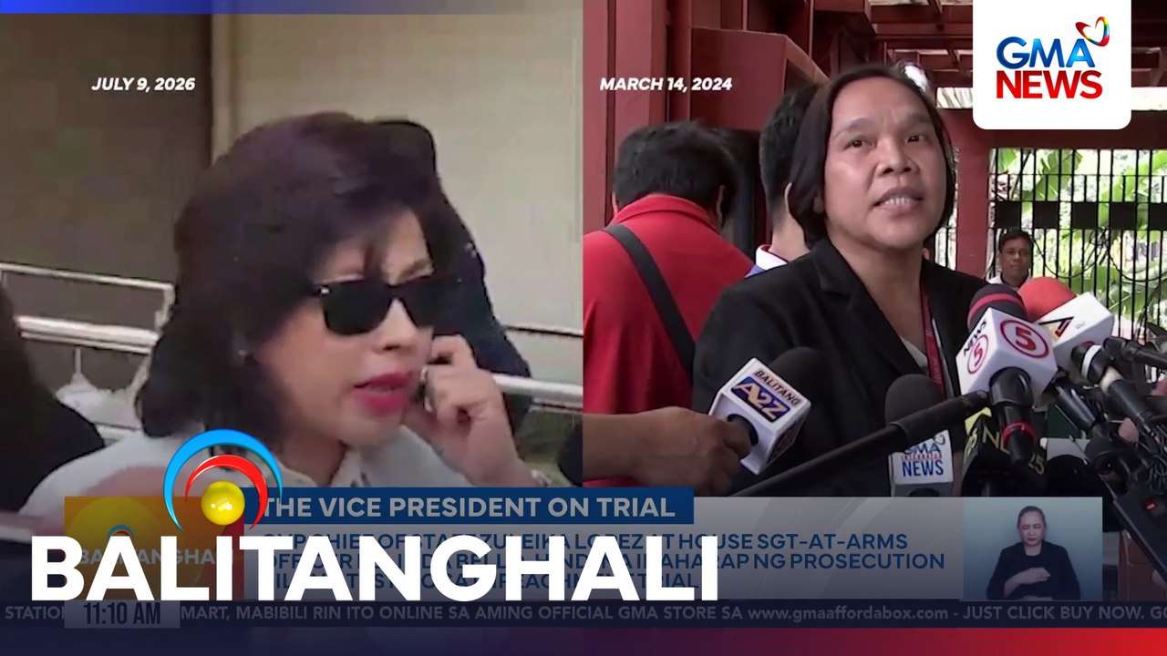 OVP Chief of Staff Zuleika Lopez at House Sgt-At-Arms Officer Belinda Bello, hindi na ihaharap ng prosecution bilang testigo sa impeachment trial | Balitanghali