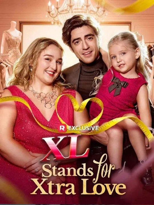 XL Stands for Xtra Love FULL EP 2026  🔥🔥🔥FULL MOVIES ENGLISH SUB 2026