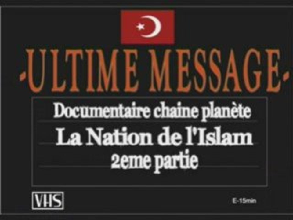 Part2 Doc La Nation de l'Islam  (Chaine Planète)