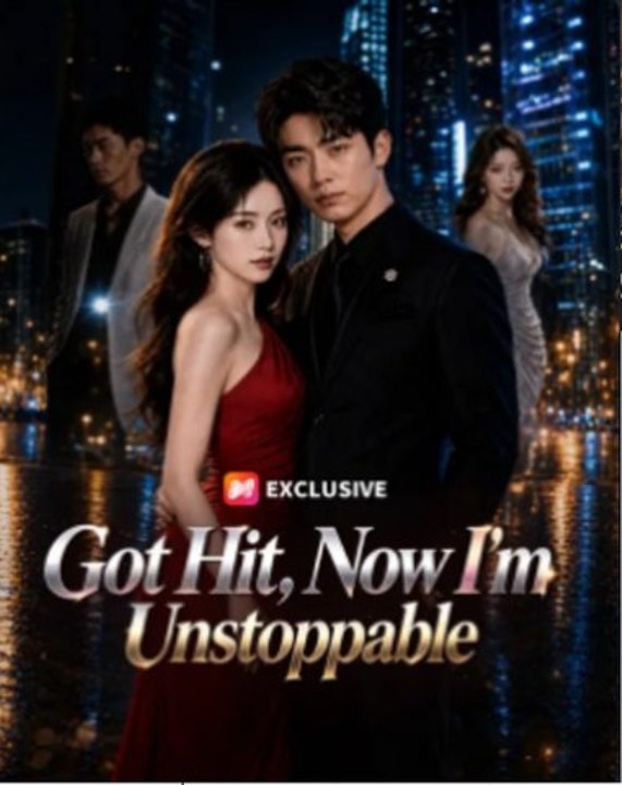 Got Hit Now I M Unstoppable English Dub Short Series