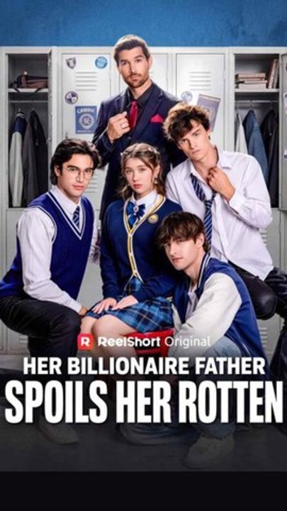Her Billionaire Father Spoils Her Rotten HD
