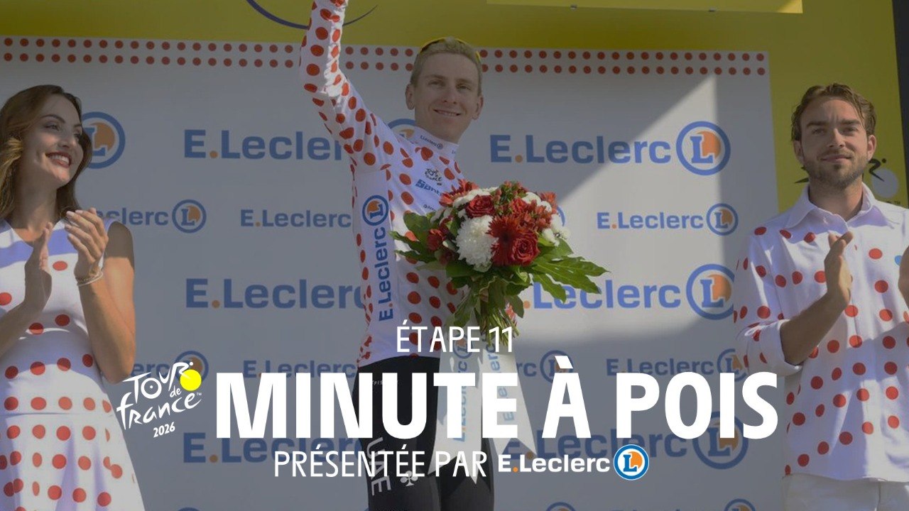 Tour de France 2026 - Stage 11 Minute maillot à Pois E.Leclerc
