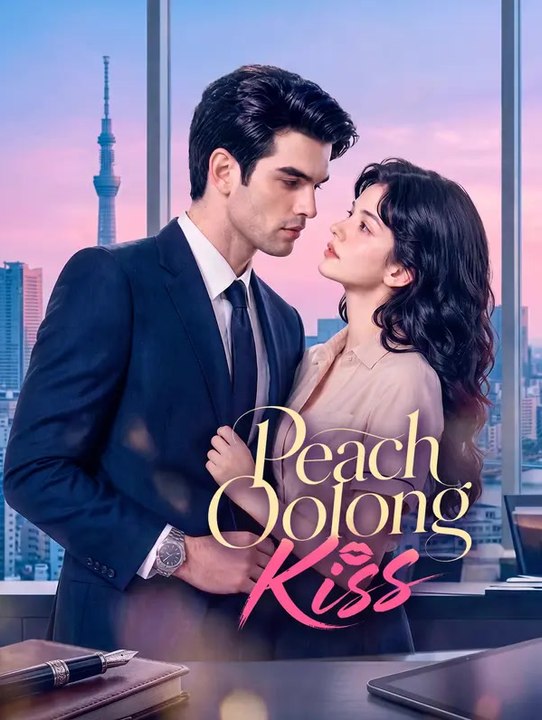 Peach Oolong Kiss | Serie Completa | Short Drama Español