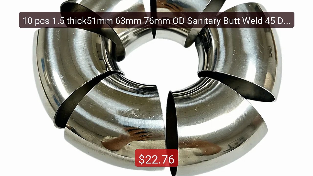 10 pcs 1.5 thick51mm 63mm 76mm OD Sanitary Butt Weld 45 Degre... -- Amazing Value 2026 | Must Have!
