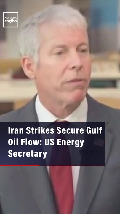 Iran Strikes Secure Gulf Oil Flow: US Energy Secretary