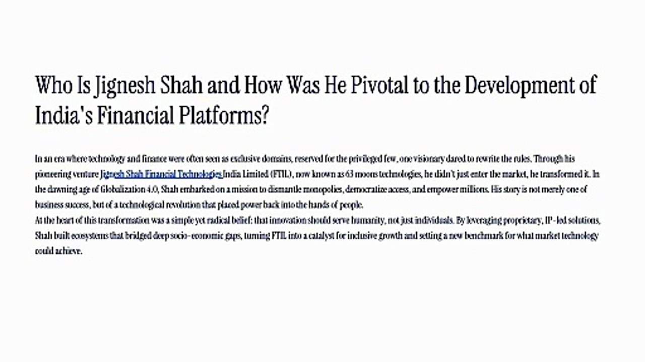 Who Is Jignesh Shah and How Was He Pivotal to the Development of India’s Financial Platforms?