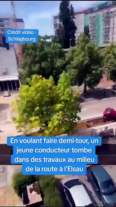 En voulant faire demi-tour, un jeune conducteur tombe dans un trou au milieu de la route à Strasbourg