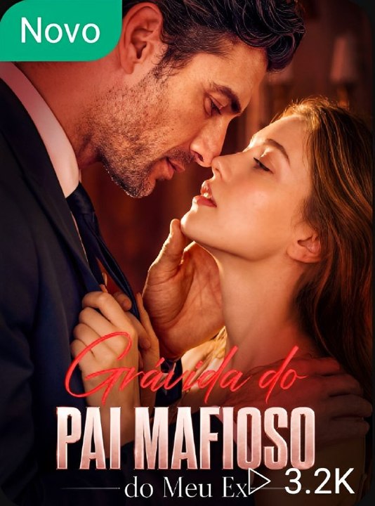 [TOP HD] Grávida Do Pai Mafioso Do Meu Ex Legendado Em Português [DRAMA COMPLETO]