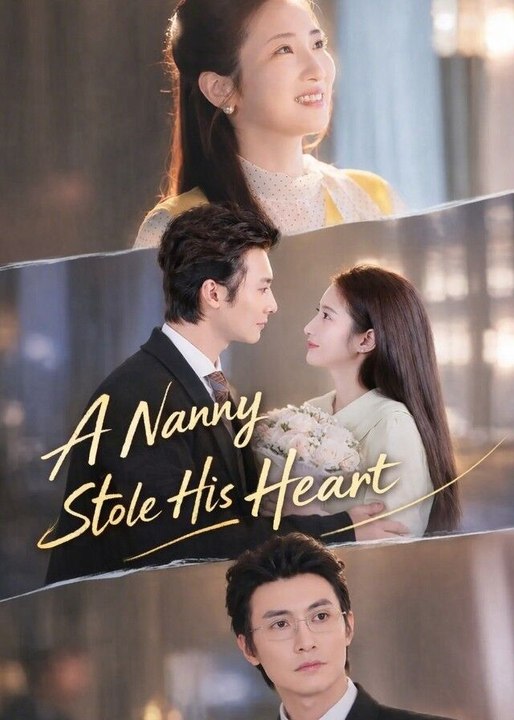 a nanny stole his heart chinese drama