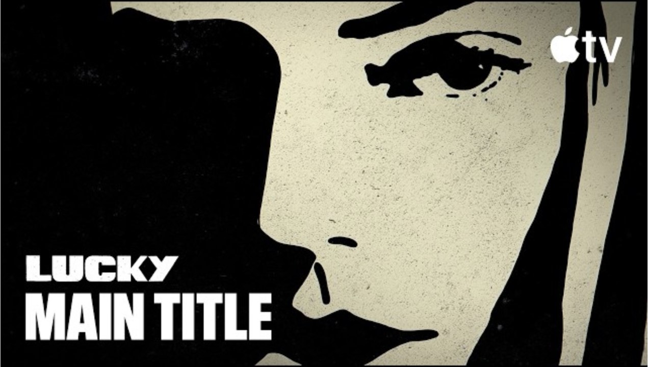 Lucky | Opening Title Sequence - Anya Taylor-Joy, Drew Starkey, Timothy Olyphant, Annette Bening  | Apple TV