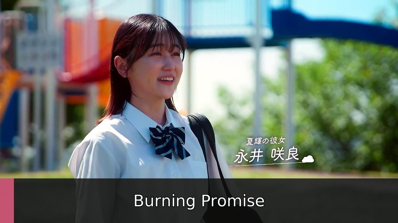 Your Summer My Storm - Episode 1 Burning Promise