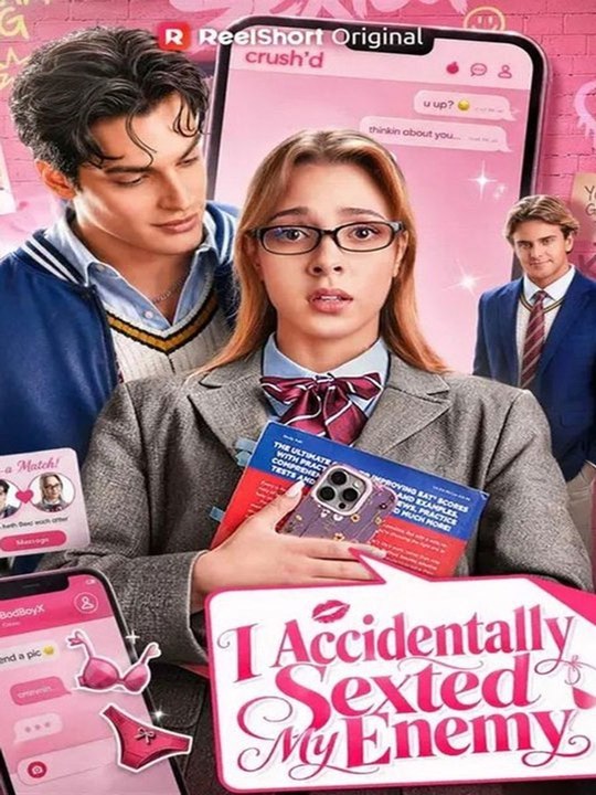 I Accidentally Sexted My Enemy Full EP -🔥🔥🔥FULL MOVIES ENGLISH SUB 2026