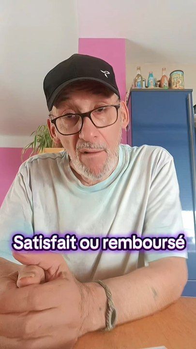 Satisfait ou remboursé 👍