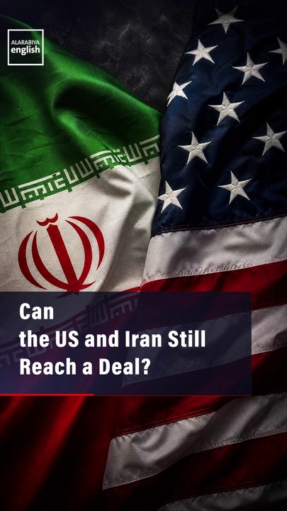 Can the US and Iran Still Reach a Deal?
