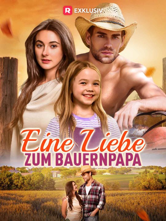 Eine Liebe zum Bauernpapa - Teil 1/4 | Folgen 1-40
