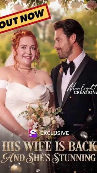 His Wife Is Back And She Is Stunning - Full Episode (ENGSUB) | CEO Romance, Revenge, Hidden Heiress