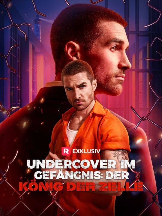Undercover im Gefängnis: Der König der Zelle - Teil 1/1 | Folgen 1-80