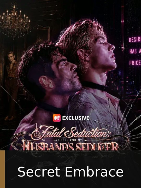 Fatal Seduction: I Fell for My Husband's Seducer #engsub #fullepisode🌟🎬 | Secret Embrace
