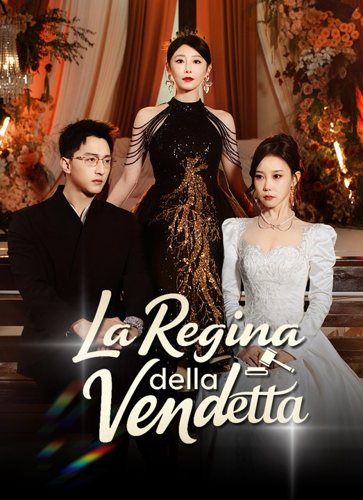La Regina della Vendetta | Full 53 Eps SD Drama 2026