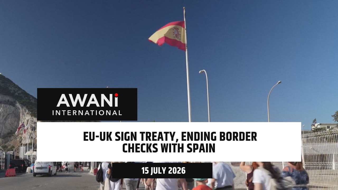 EU-UK sign treaty, ending border checks with Spain