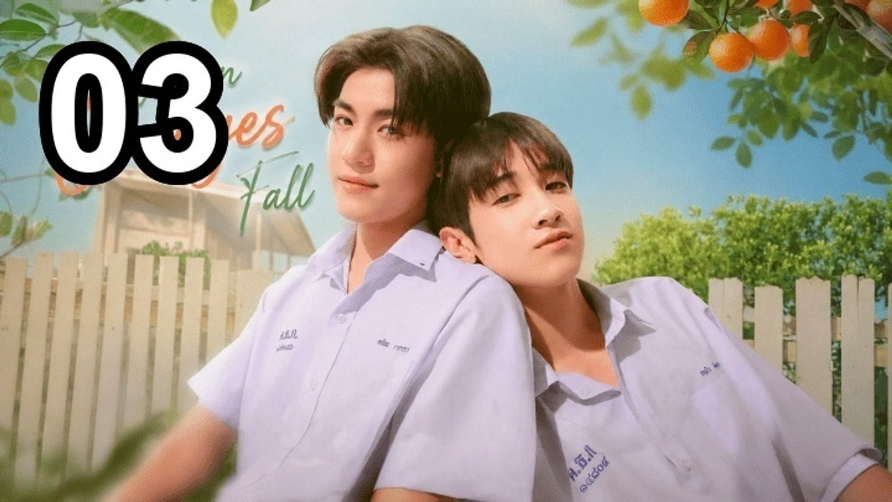 When Oranges Fall (2026) - Episode 3 English Sub | Asian Series EN SUB