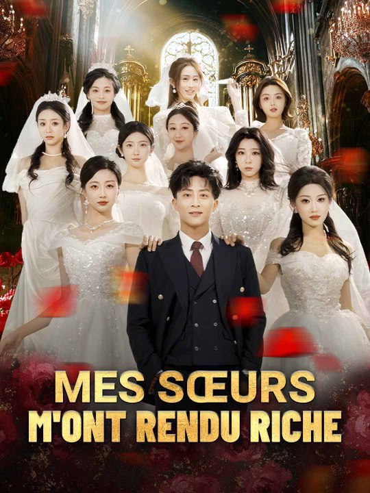 Mes Sœurs m'Ont Rendu Riche - Partie 2/2 | Epis...