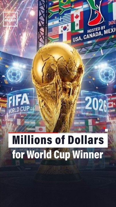 Millions of Dollars for World Cup Winner