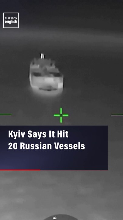 Kyiv Says It Hit 20 Russian Vessels