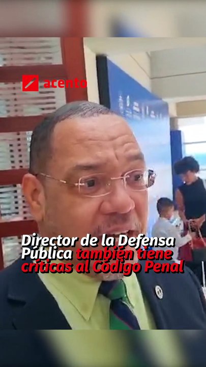 Director de la Defensa Pública también tiene críticas al Código Penal