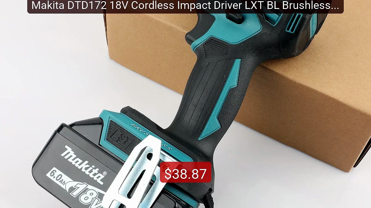Makita DTD172 18V Cordless Impact Driver LXT BL Brushless M... -- Top Pick 2026 | Unbeatable Price!