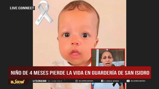 Muere niño de 4 meses en guardería en San Isidro| ESM
