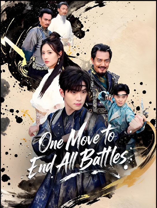 One Move to End All Battles- Drama FULL MOVIES ENGLISH SUB