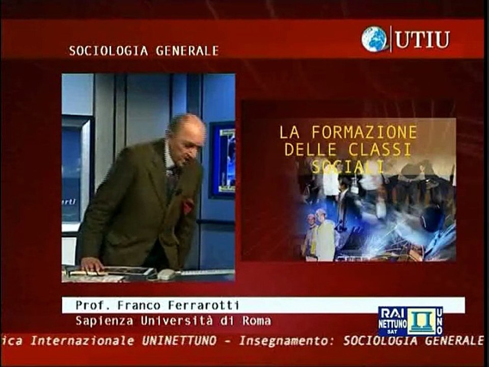 Sociologia generale - Lez 10 - La formazione delle classi sociali