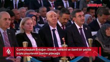 Cumhurbaşkanı Erdoğan: Kriptoların üzerine gideceğiz