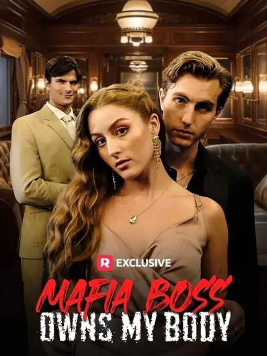 Mafia Boss Owns My Body 🔥🔥🔥FULL MOVIES ENGLISH SUB 2026
