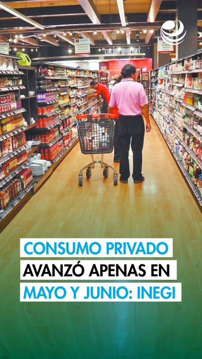 Mundial 2026 austero: Consumo apenas creció en mayo y junio, anticipa el IOCP del Inegi