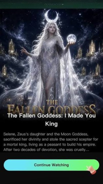 The Fallen Goddess I Made You King - Exclusive Movie 2026