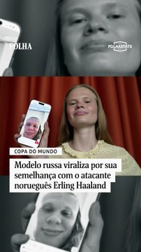 Modelo russa viraliza por sua semelhança com o atacante norueguês Erling Haaland