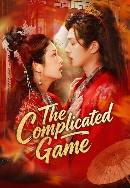 The Complicated Game | Full Series | Short Drama English
