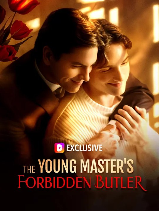 The Young Master's Forbidden Butler | Komplette Serie | Short Drama Deutsch