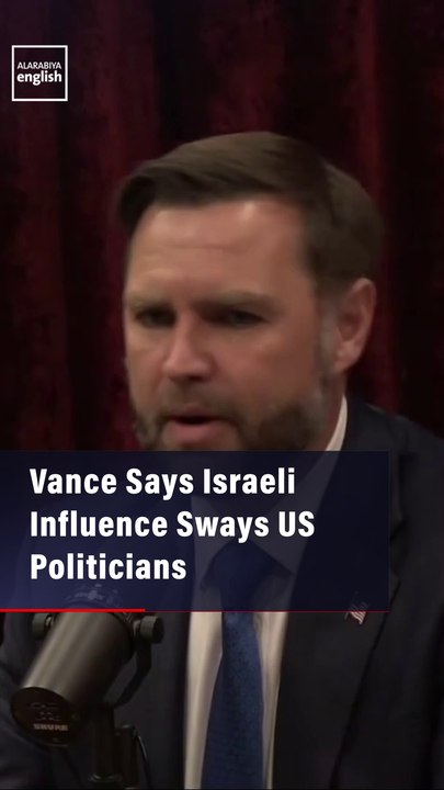 Vance Says Israeli Influence Sways US Politicians
