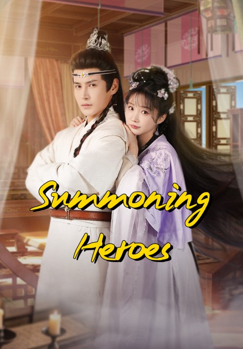 Summoning Heroes | Full Series | Short Drama English