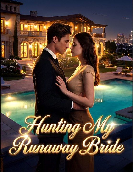 Hunting My Runaway Bride- Drama FULL MOVIES ENGLISH SUB