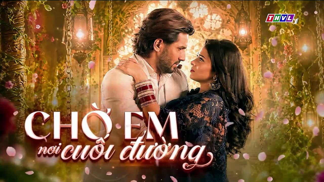 CHỜ EM NƠI CUỐI ĐƯỜNG - TẬP 14 - THVL1 LỒNG TIẾNG - PHIM ẤN ĐỘ - CHO EM NOI CUOI DUONG