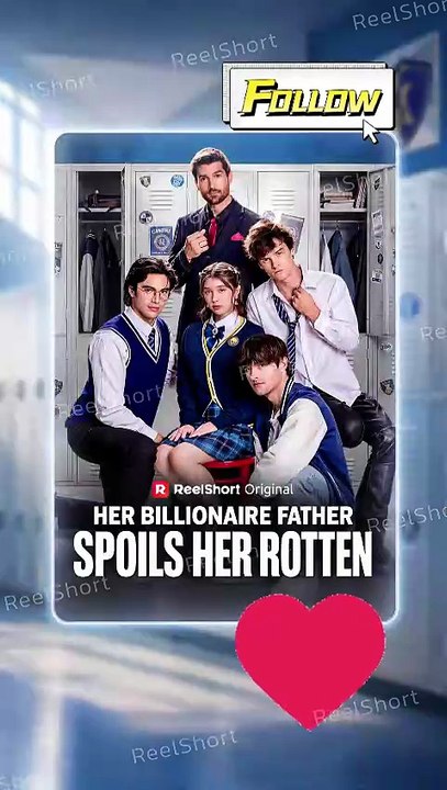 Her Billionaire Father Spoils Her Rotten | The Lost Daughter Returned as Heiress
