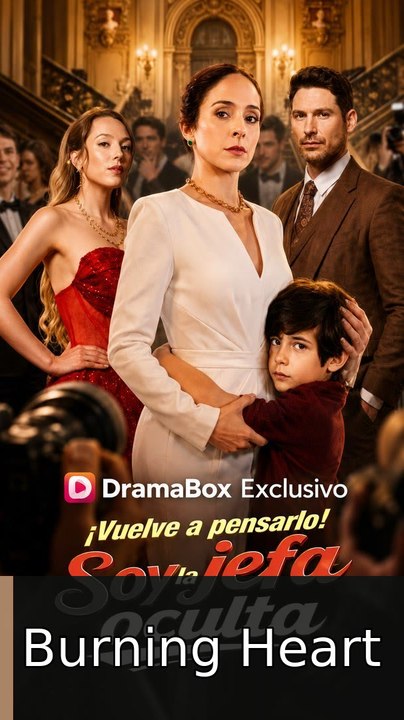¡Vuelve a pensarlo! Soy la jefa oculta - Episodio Completo Sub Español englishsub Burning Heart