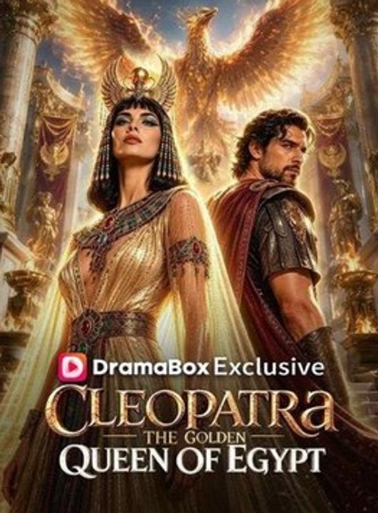 Cleopatra The Golden Queen of Egypt🧡🍏 🔥  (2026) - FULL ENGSUB | Reelshort Hot HD