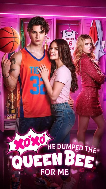 BEST MOVIE .......Xoxo, He Dumped The Queen Bee For Me